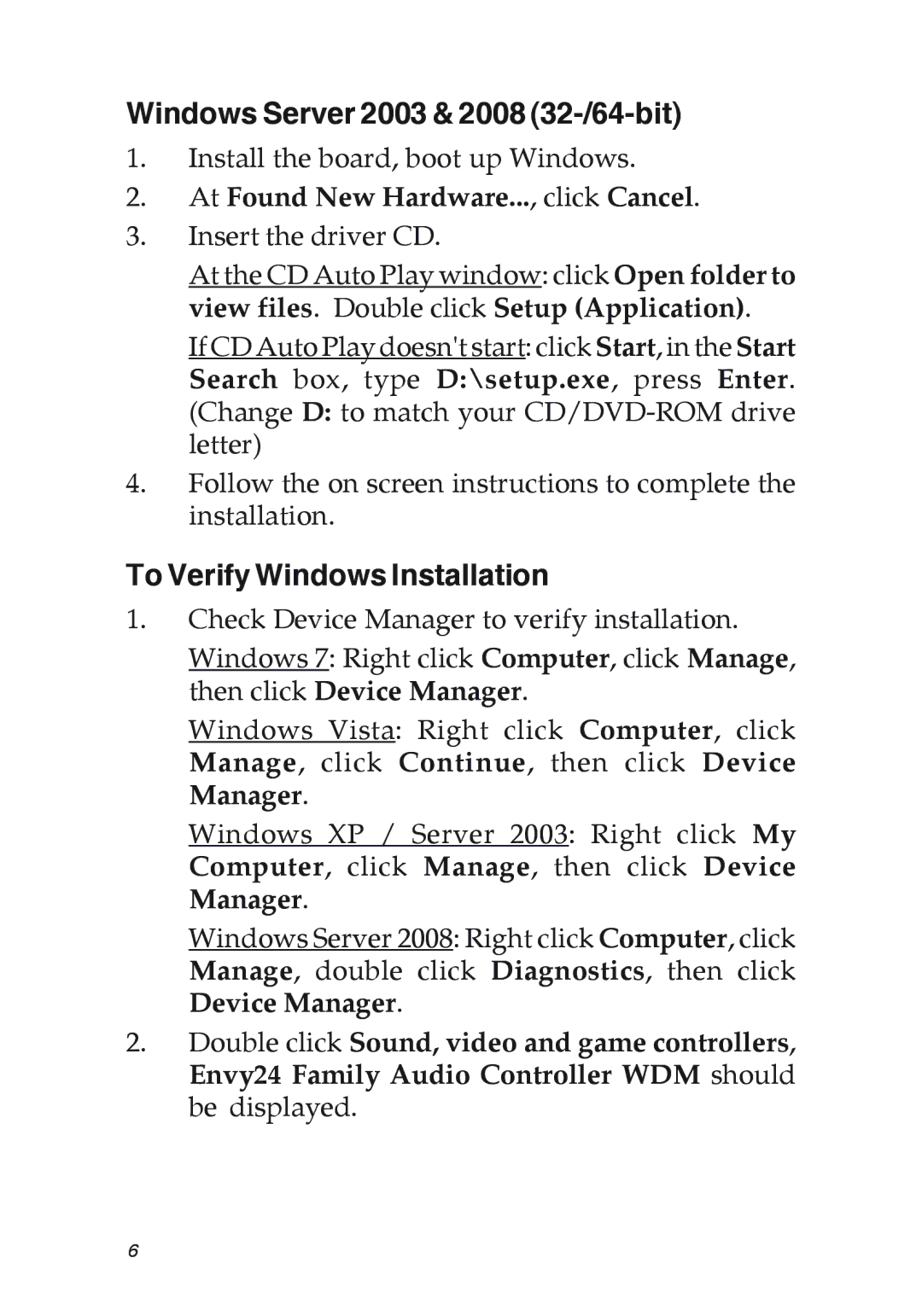 SIIG 04-0631A manual Windows Server 2003 & 2008 32-/64-bit, To Verify Windows Installation 