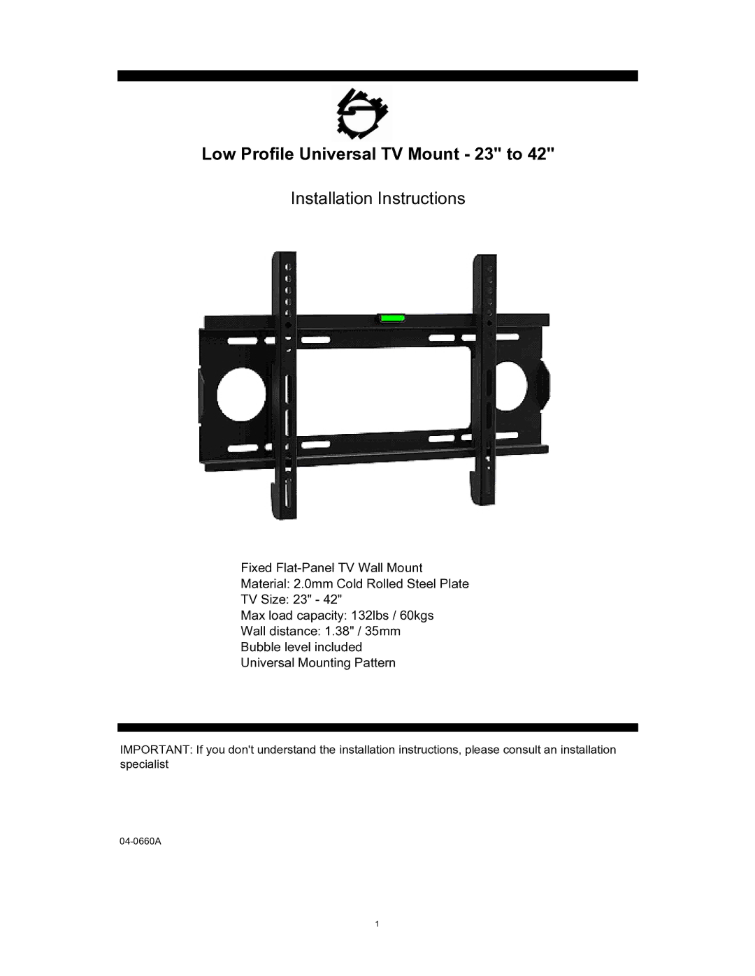 SIIG 04-0660A installation instructions Low Profile Universal TV Mount 23 to 