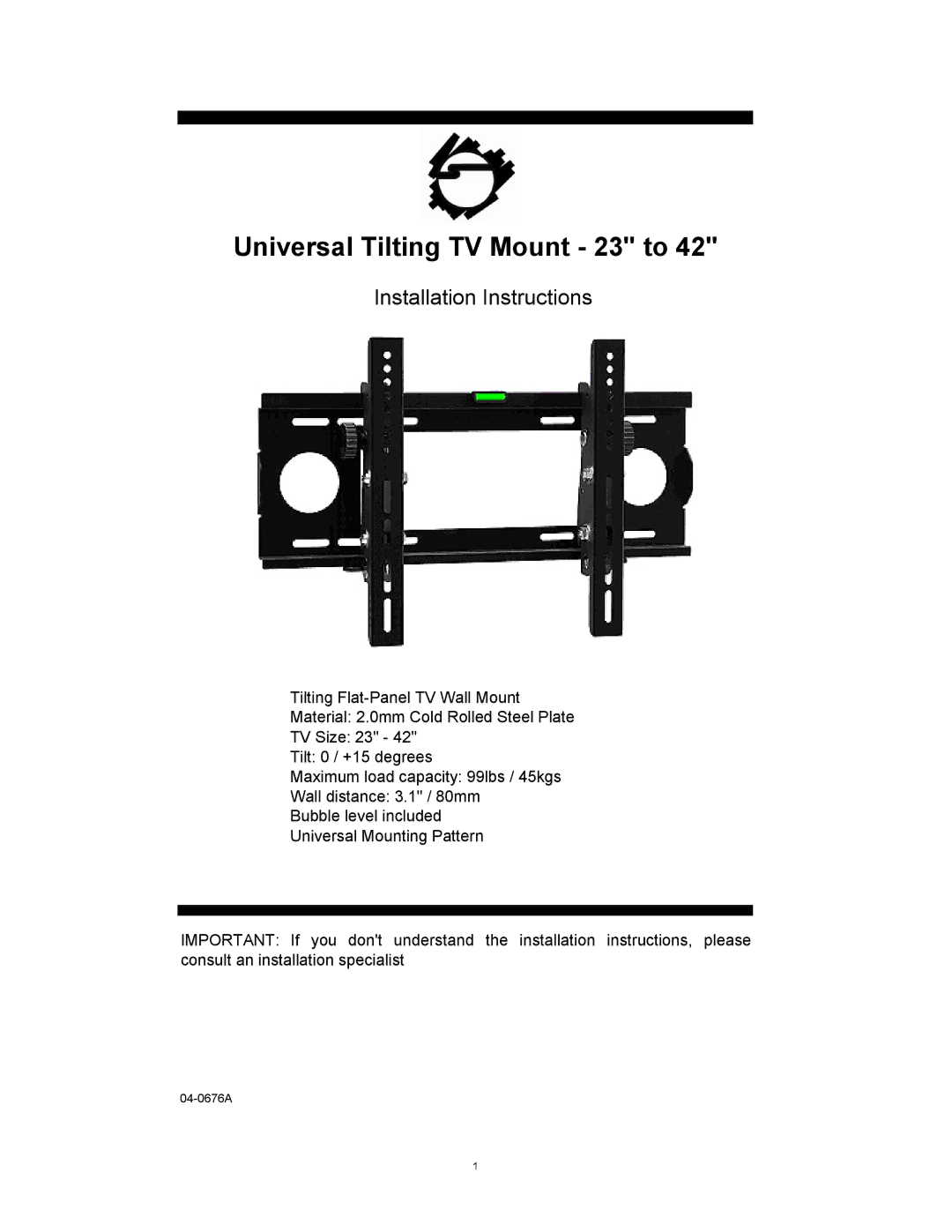 SIIG 04-0676A installation instructions Universal Tilting TV Mount 23 to 