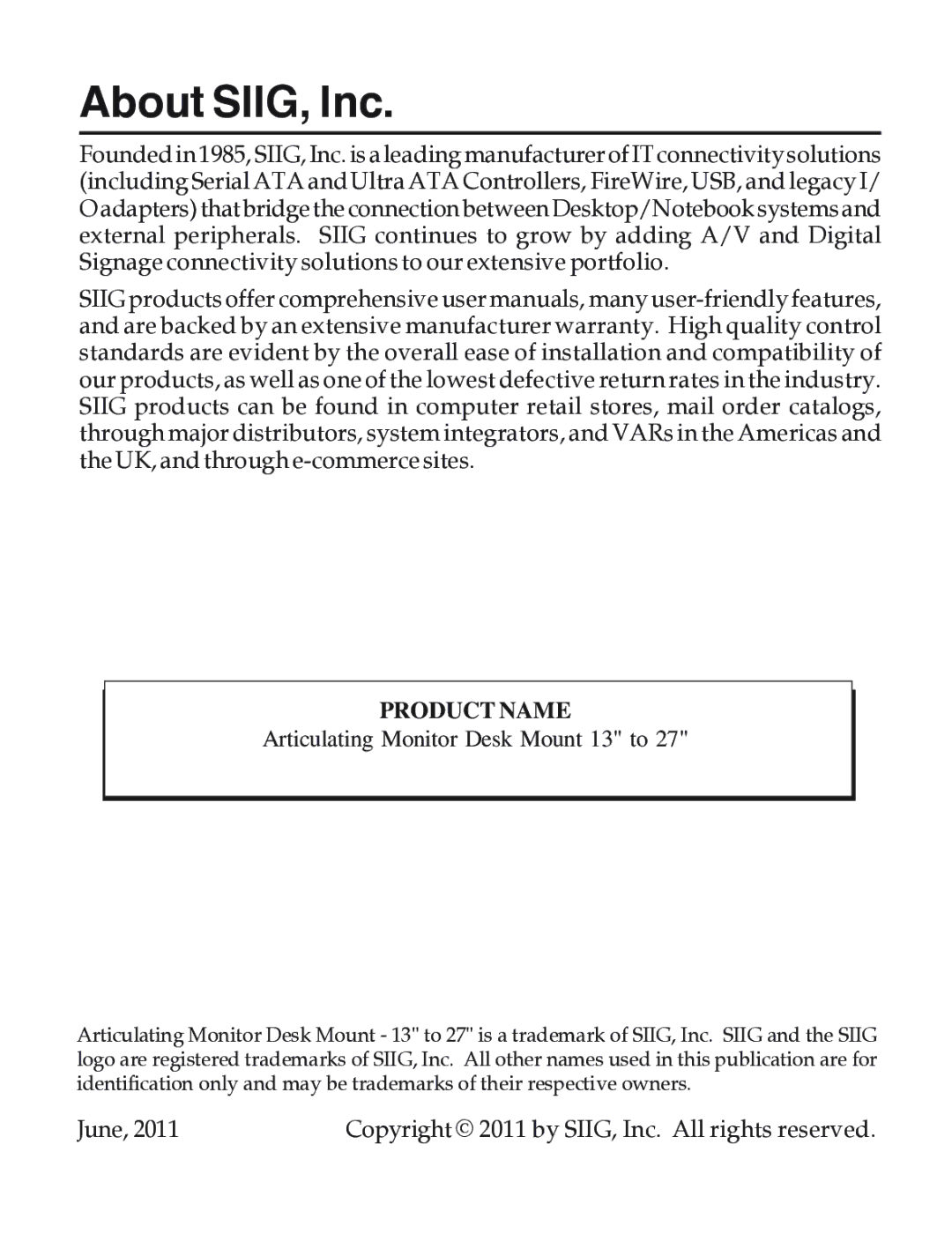 SIIG 04-0680B installation instructions About SIIG, Inc, Product Name 