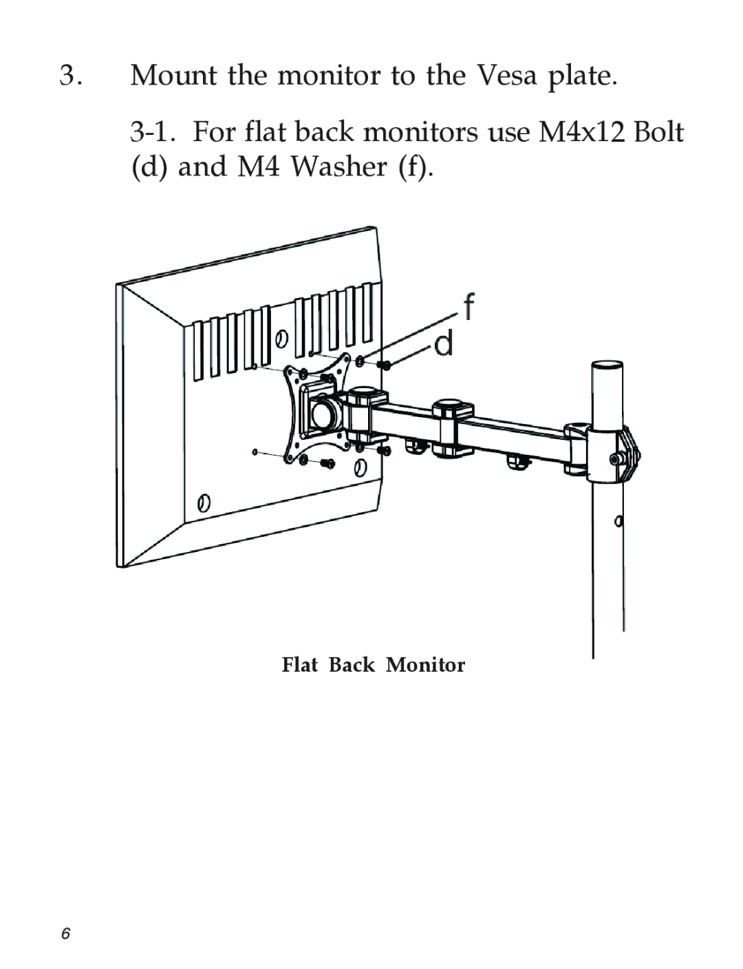 SIIG 04-0680B installation instructions Flat Back Monitor 