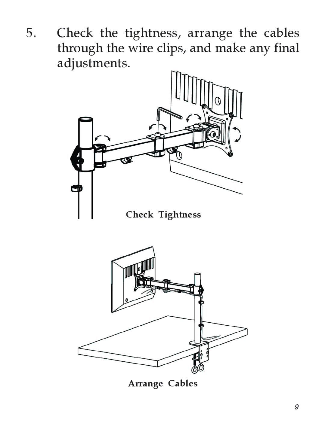 SIIG 04-0680B installation instructions Check Tightness Arrange Cables 