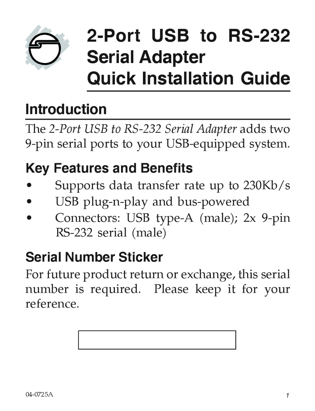 SIIG 04-0725A manual Introduction, Key Features and Benefits, Serial Number Sticker 