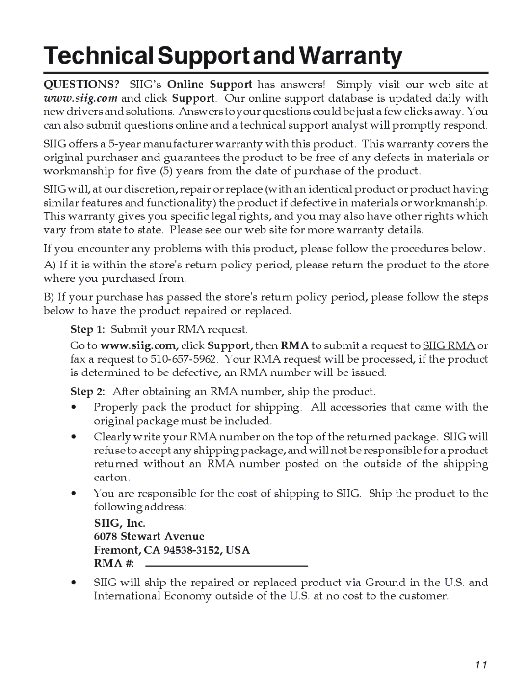 SIIG 04-0725A manual Technical Support and Warranty, SIIG, Inc Stewart Avenue Fremont, CA 94538-3152, USA RMA # 