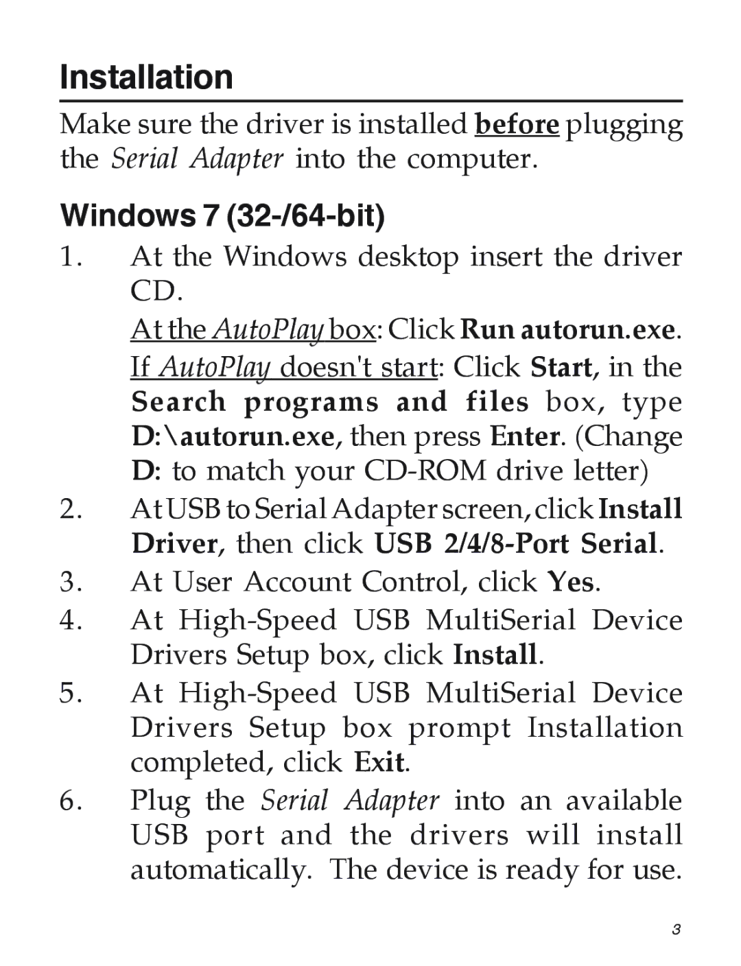 SIIG 04-0725A manual Installation, Windows 7 32-/64-bit 