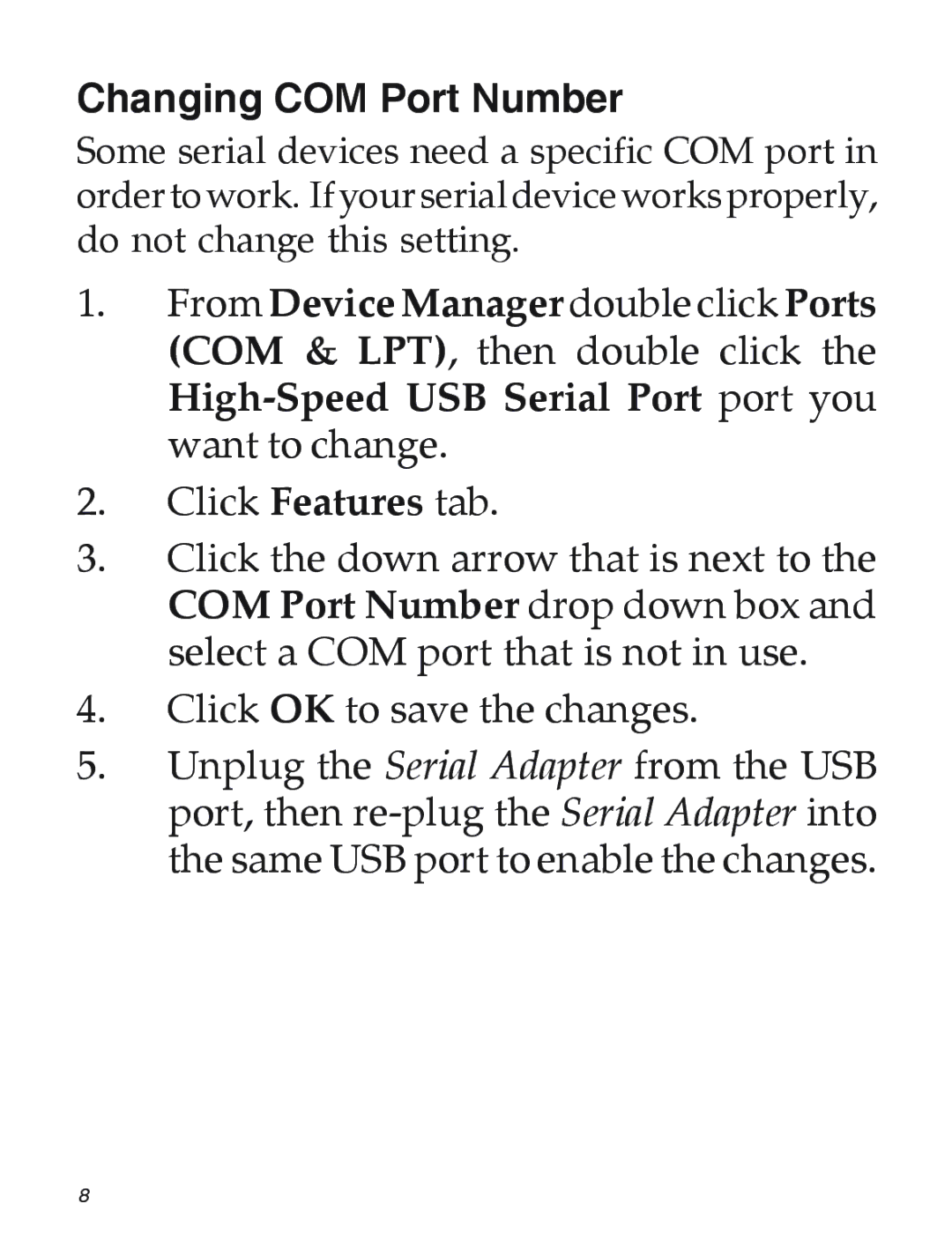 SIIG 04-0725A manual Changing COM Port Number 