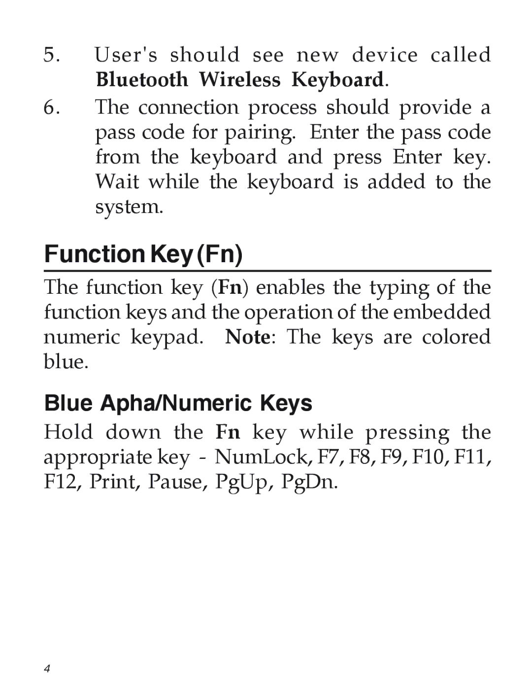 SIIG 04-0735A manual Function Key Fn, Blue Apha/Numeric Keys 