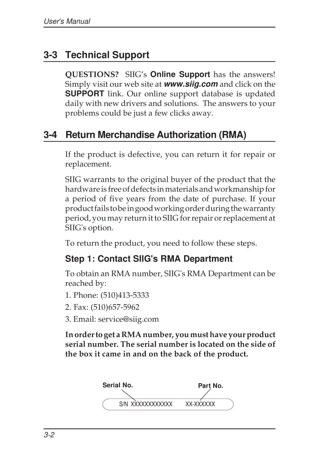 SIIG 133, 100 Pro user manual Technical Support Return Merchandise Authorization RMA, Contact SIIGs RMA Department 