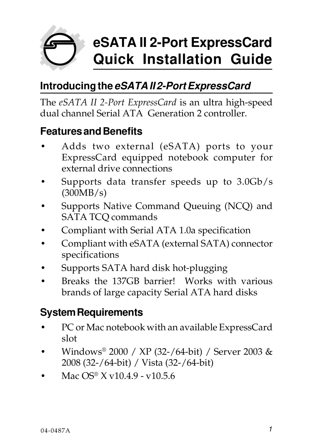 SIIG 104-0487A specifications Features and Benefits, System Requirements 