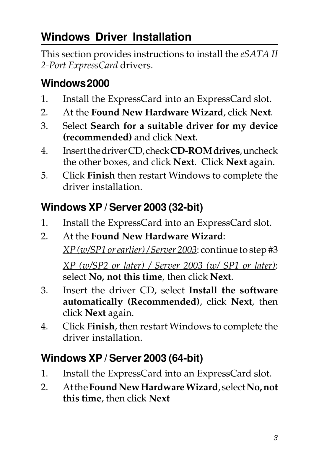 SIIG 104-0487A specifications Windows Driver Installation, Windows XP / Server 2003 32-bit, Windows XP / Server 2003 64-bit 