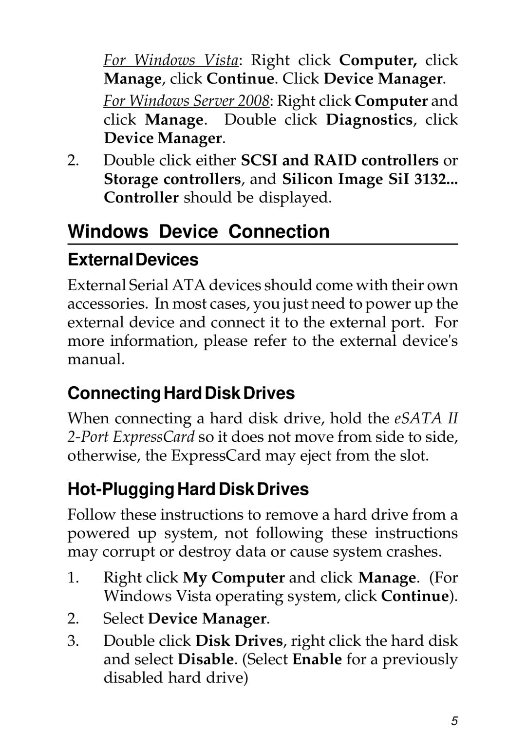 SIIG 104-0487A Windows Device Connection, External Devices, Connecting Hard Disk Drives, Hot-Plugging Hard Disk Drives 