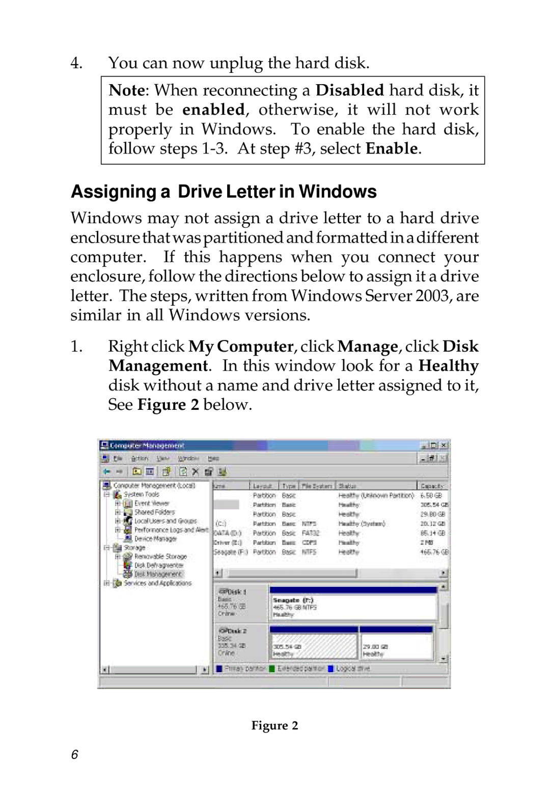 SIIG 104-0487A specifications Assigning a Drive Letter in Windows 