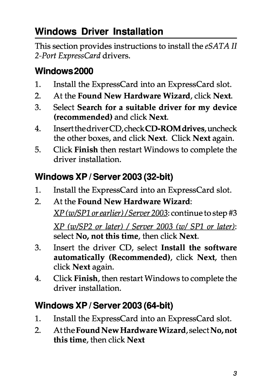 SIIG 104-0487A specifications Windows Driver Installation, Windows XP / Server 2003 32-bit, Windows XP / Server 2003 64-bit 