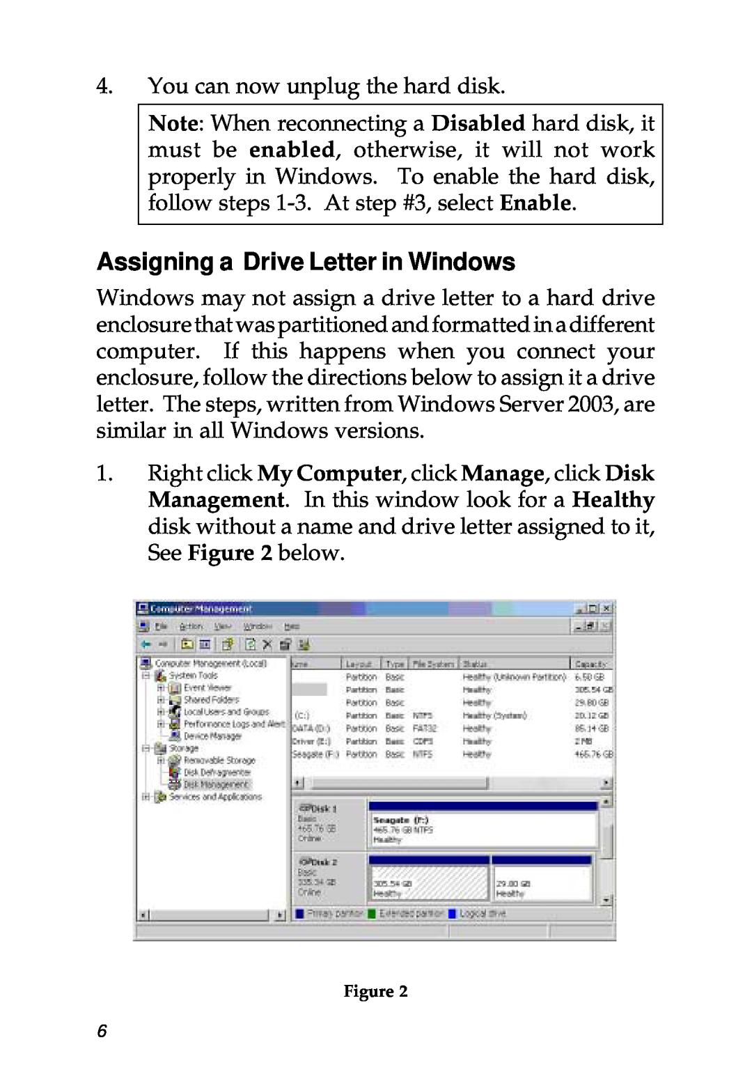 SIIG 104-0487A specifications Assigning a Drive Letter in Windows 