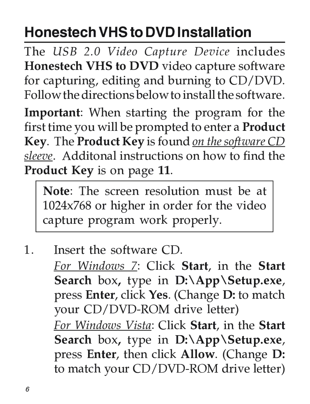 SIIG 104-0561C manual Honestech VHS to DVD Installation 