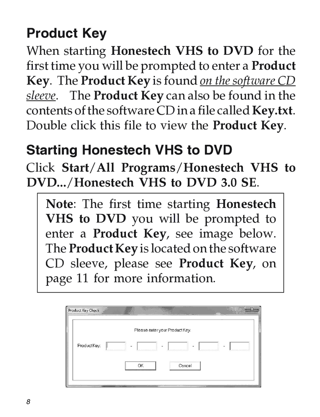 SIIG 104-0561C manual Product Key, Starting Honestech VHS to DVD 