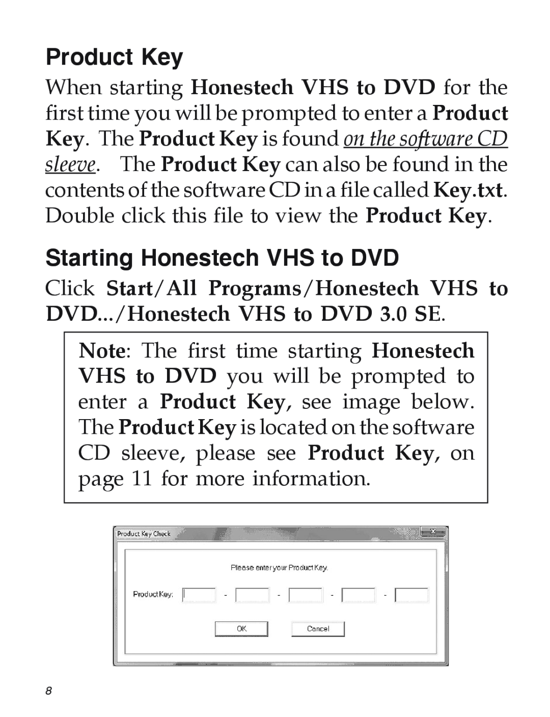 SIIG 104-0561C manual Product Key, Starting Honestech VHS to DVD 