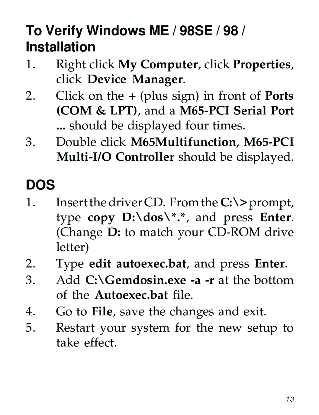 SIIG 104-0722A manual To Verify Windows ME / 98SE / 98 / Installation, Dos 