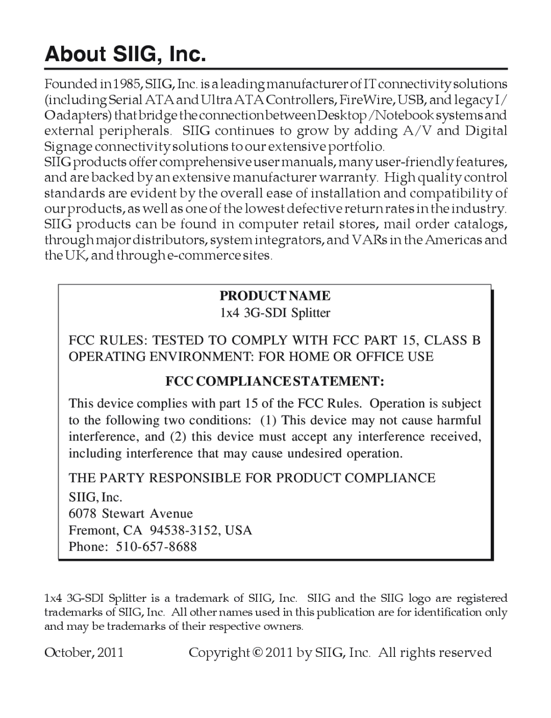 SIIG 104-0732A manual About SIIG, Inc, Product Name, Fcc Compliance Statement 