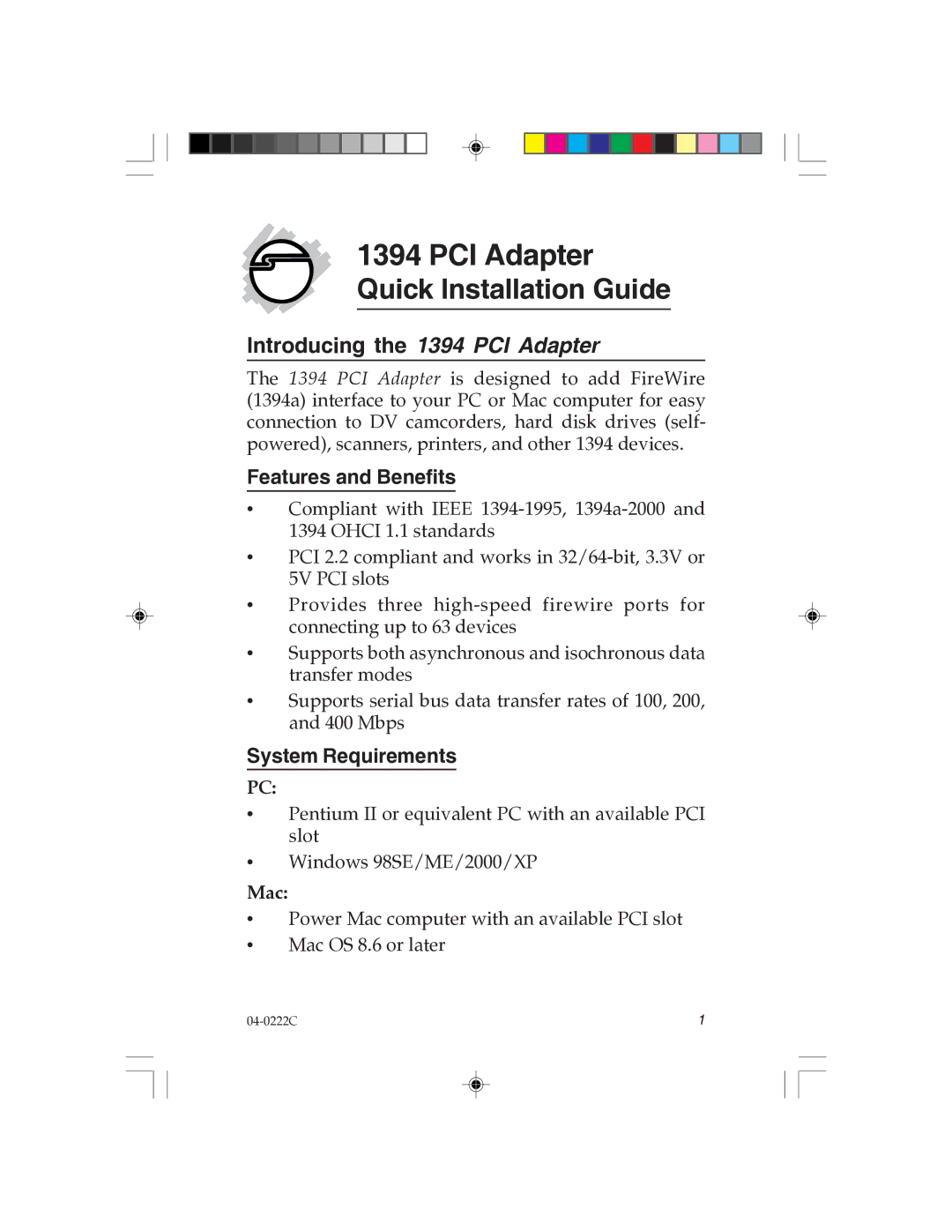 SIIG manual Introducing the 1394 PCI Adapter, Features and Benefits, System Requirements 