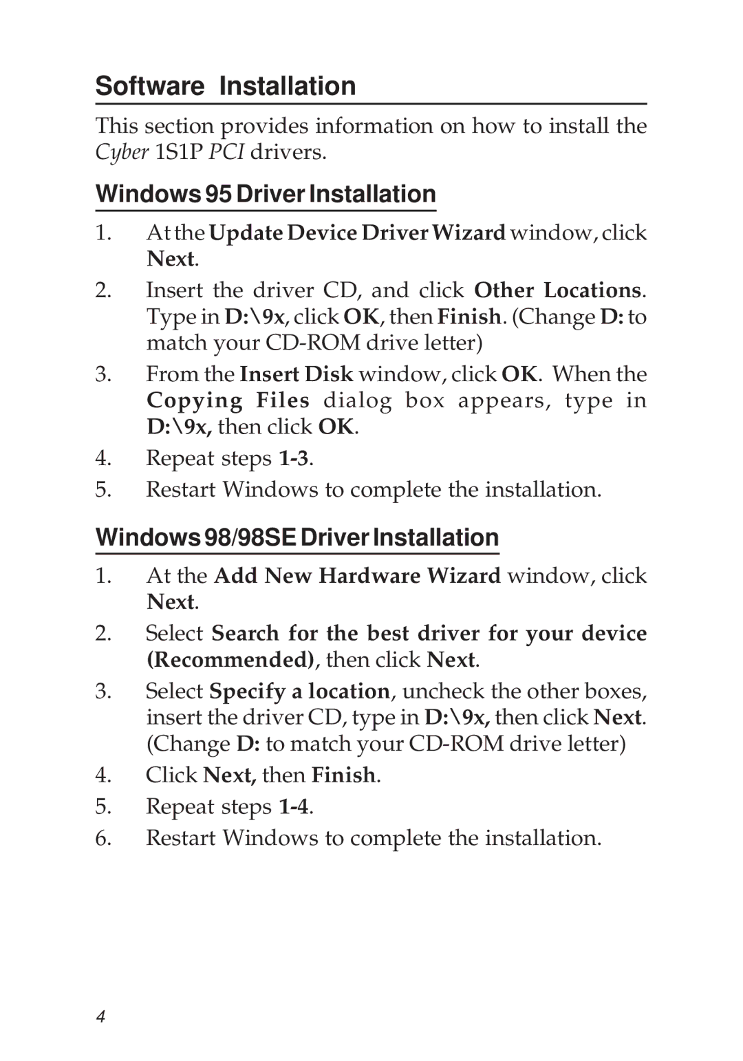 SIIG 1S1P PCI manual Software Installation, Windows 95 Driver Installation, Windows 98/98SE Driver Installation 