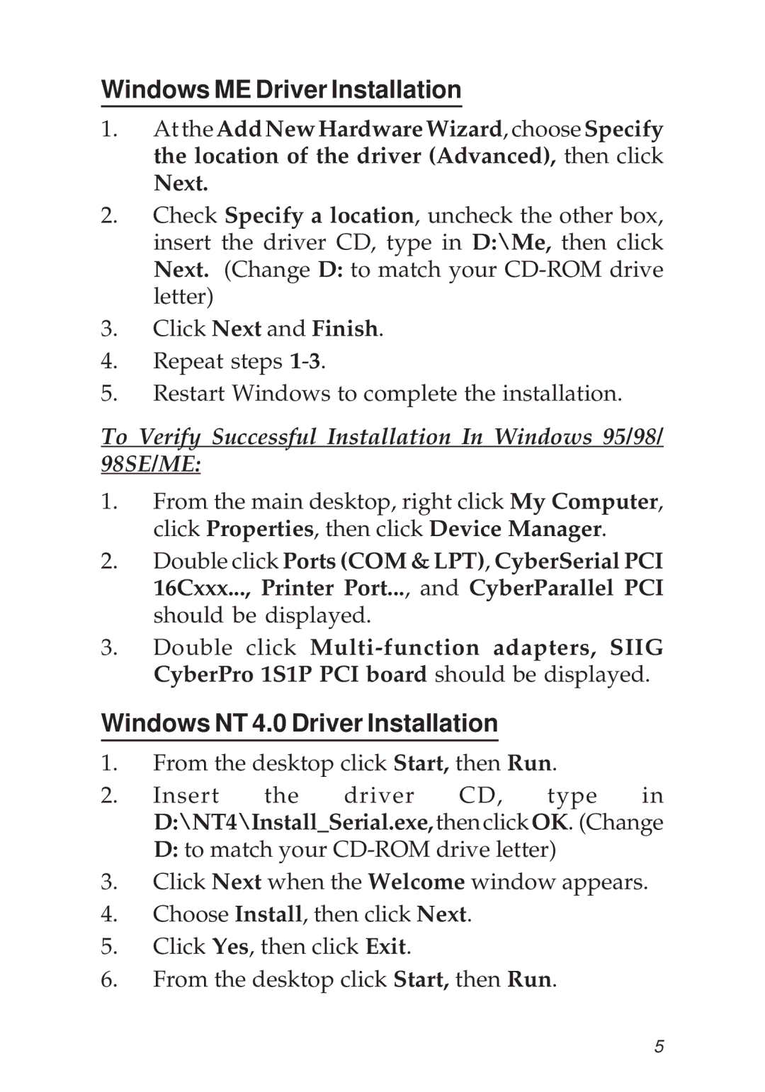 SIIG 1S1P PCI manual Windows ME Driver Installation, Windows NT 4.0 Driver Installation 