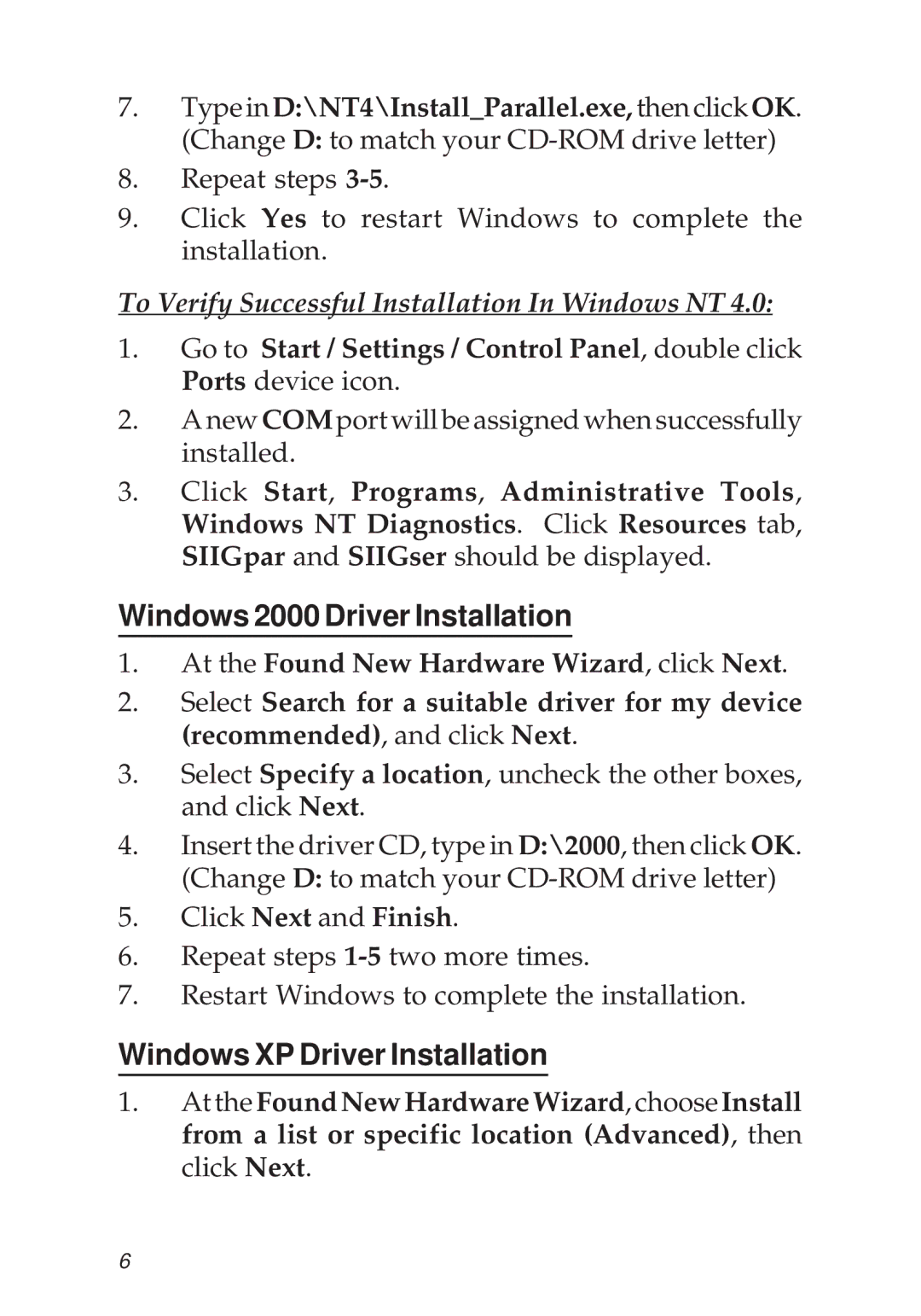 SIIG 1S1P PCI manual Windows 2000 Driver Installation, Windows XP Driver Installation 