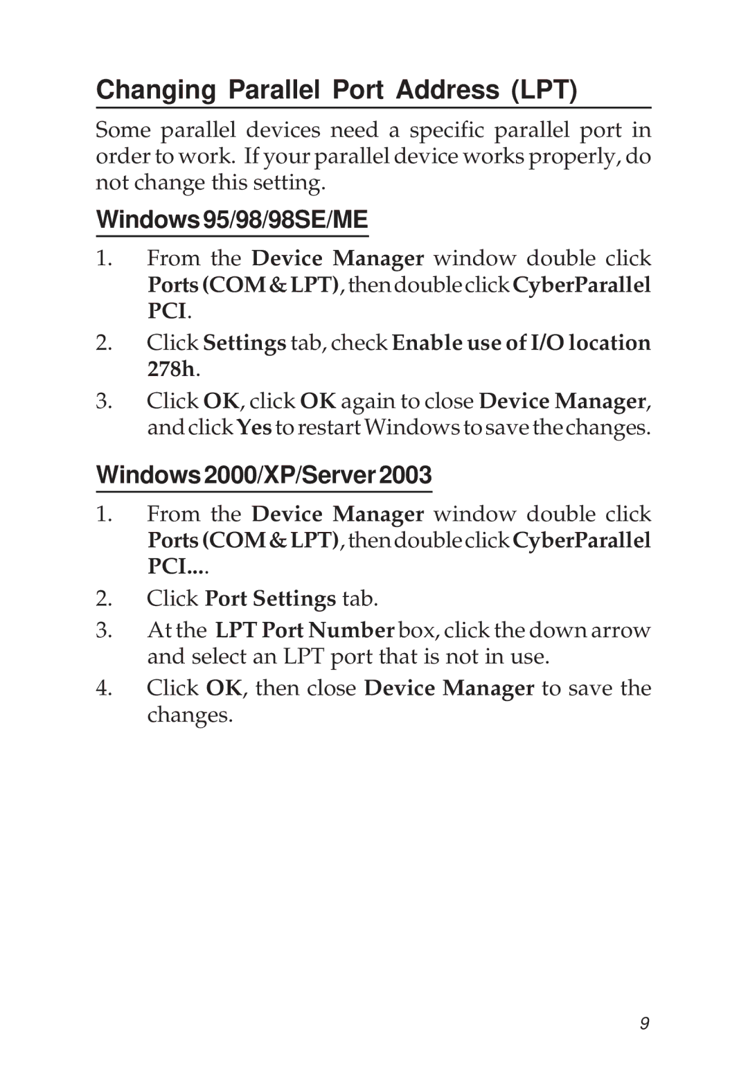 SIIG 1S1P PCI manual Changing Parallel Port Address LPT, Click Settings tab, check Enable use of I/O location 278h 