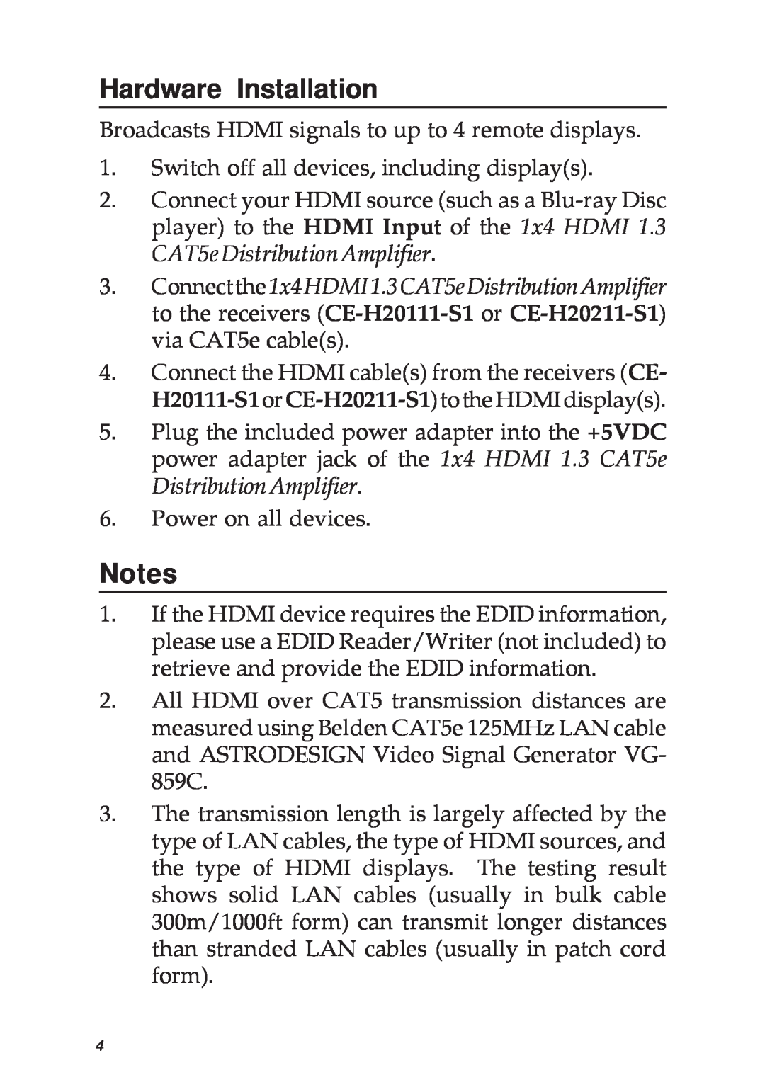 SIIG 1X4 HDMI 1.3 CAT5E manual Hardware Installation 