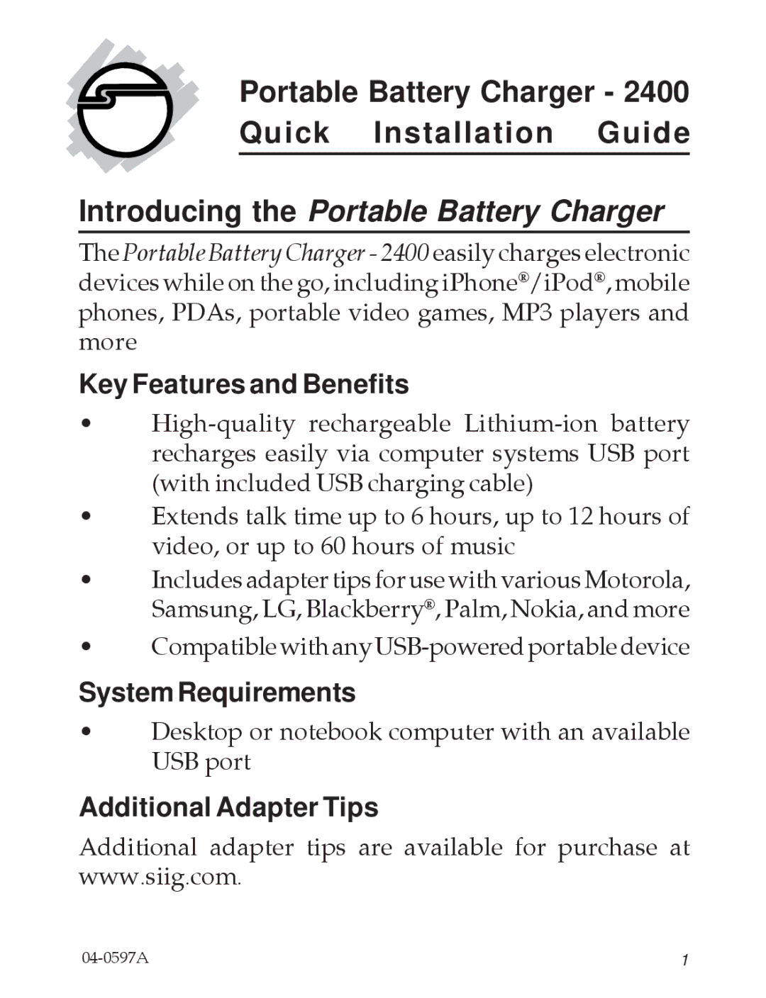 SIIG 2400 manual Portable Battery Charger Quick Installation Guide, Key Features and Benefits, System Requirements 