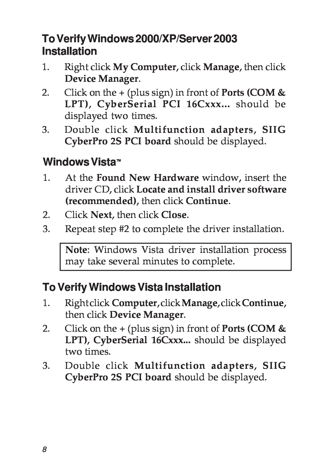 SIIG 2S manual To Verify Windows 2000/XP/Server 2003 Installation, To Verify Windows Vista Installation 