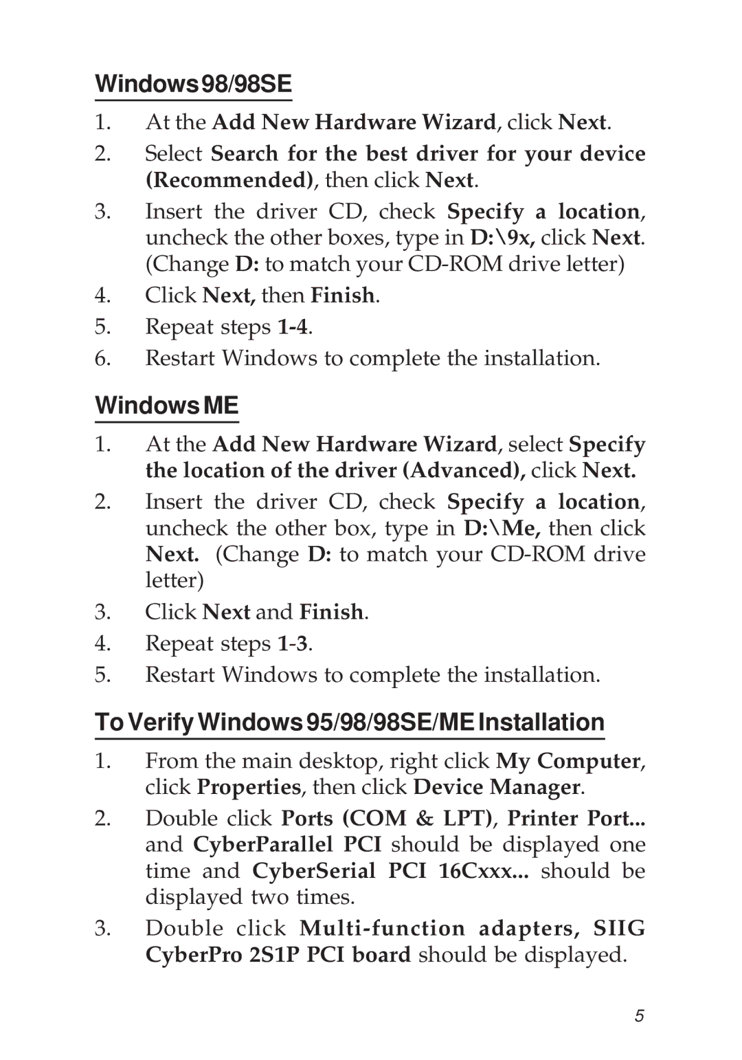 SIIG 2S1P manual Windows98/98SE, Windows ME, To Verify Windows 95/98/98SE/ME Installation 