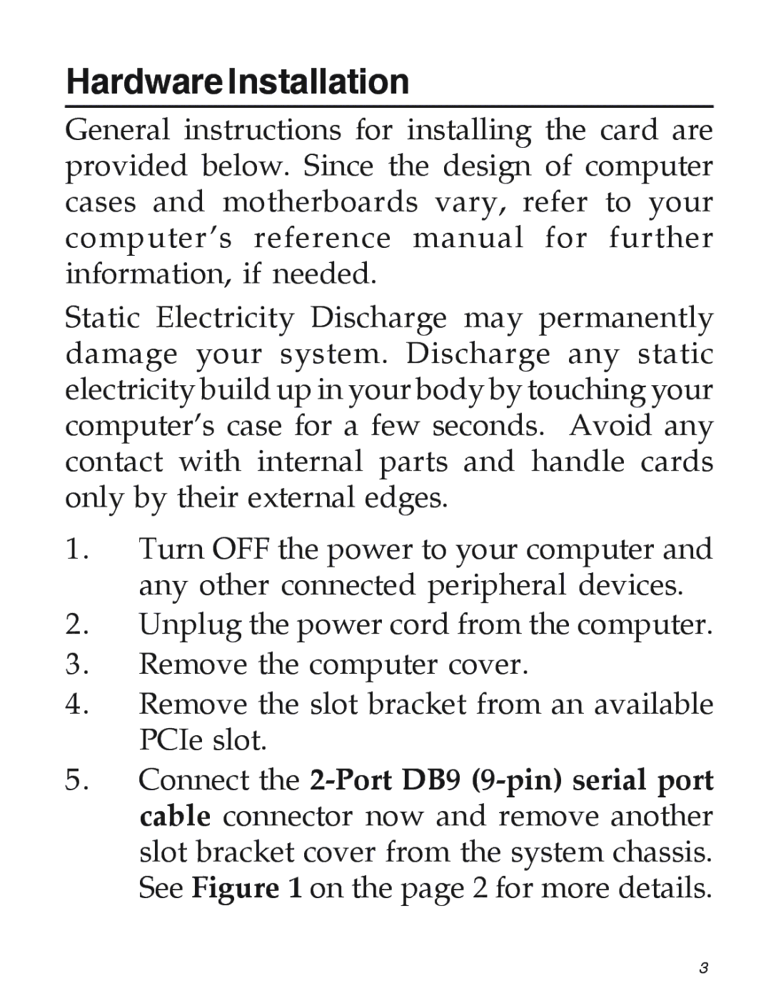 SIIG 2S1P manual Hardware Installation 