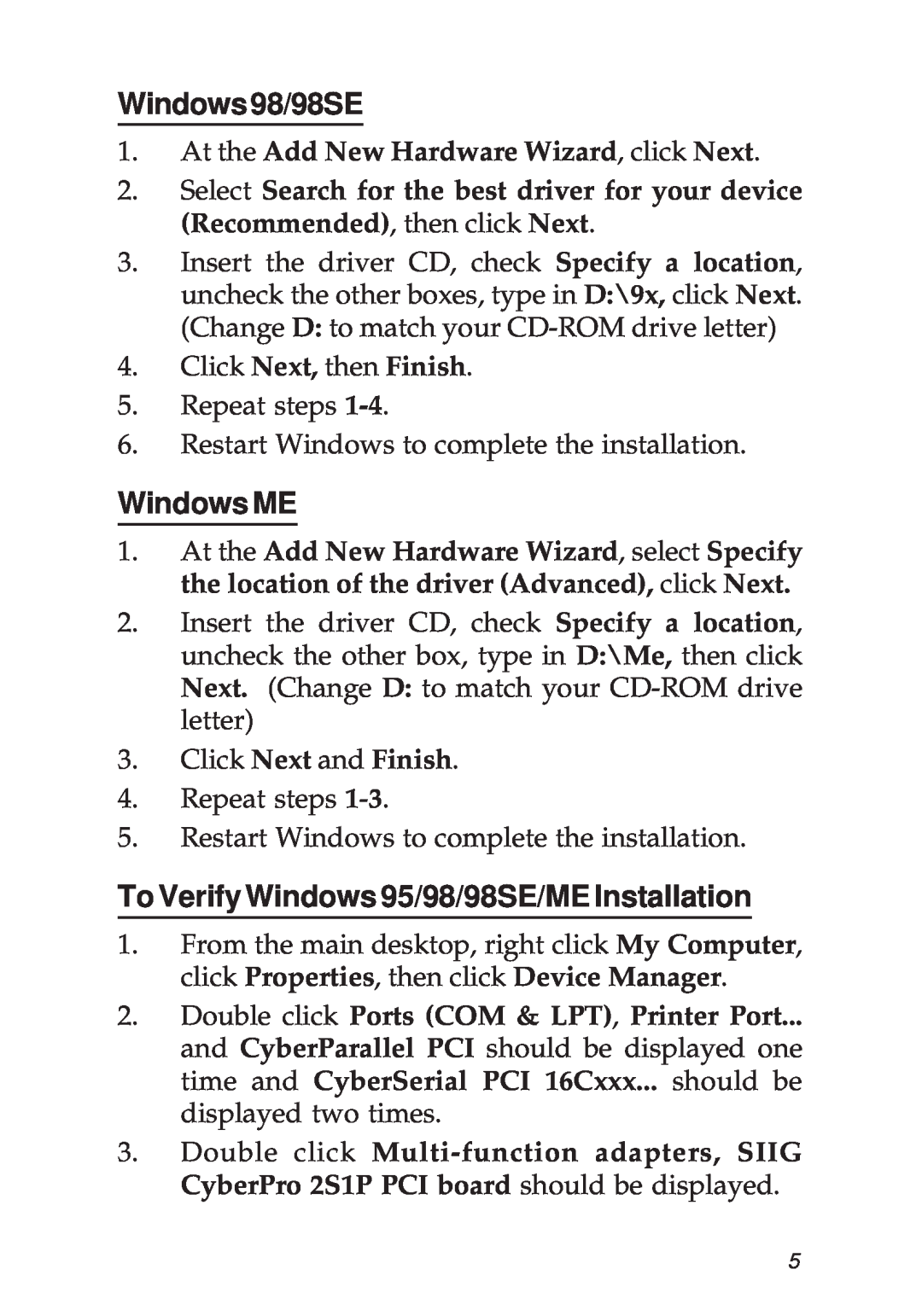 SIIG 2S1P manual Windows98/98SE, Windows ME, To Verify Windows 95/98/98SE/ME Installation 