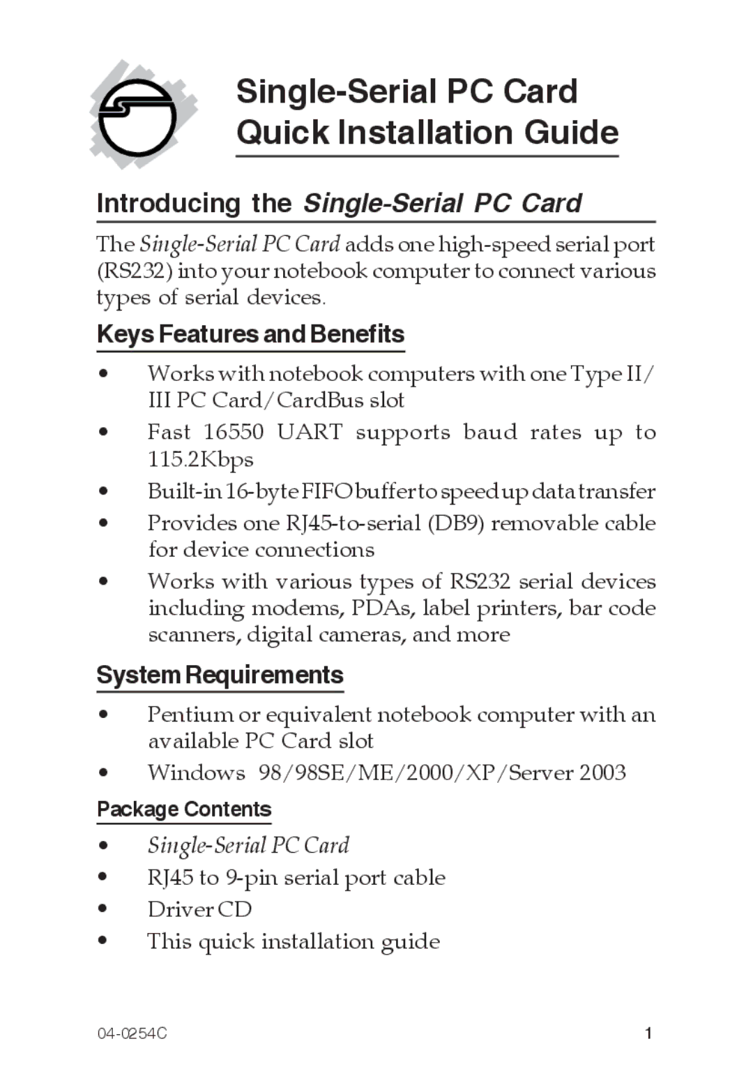 SIIG 4110, 4590 manual Keys Features and Benefits, SystemRequirements 