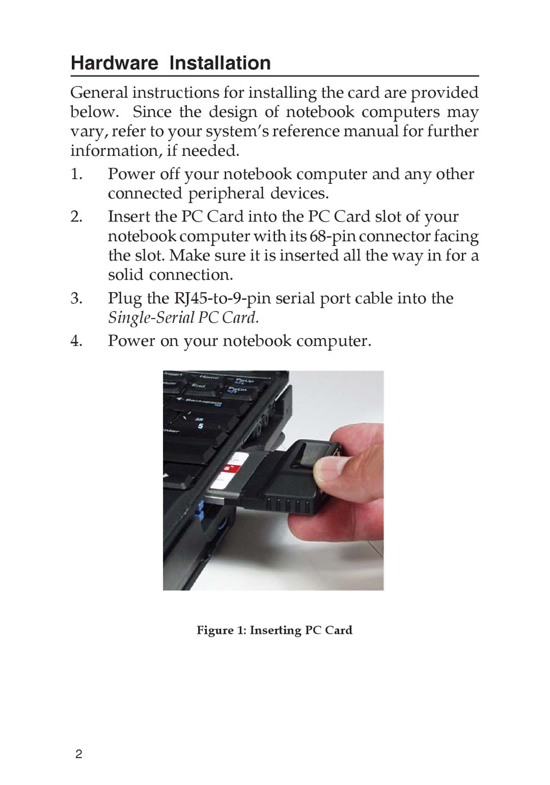 SIIG 4590, 4110 manual Hardware Installation, Inserting PC Card 