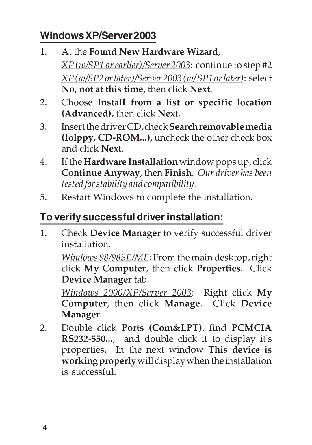 SIIG 4590, 4110 manual WindowsXP/Server2003, To verify successful driver installation, At the Found New Hardware Wizard 