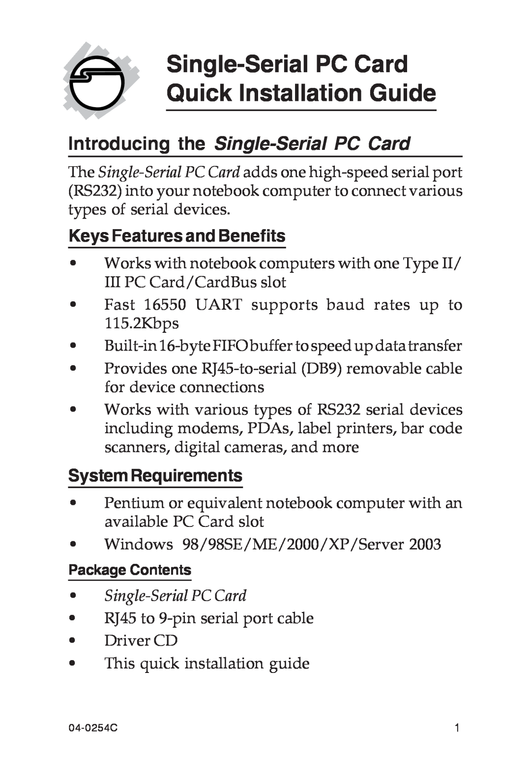 SIIG 4110, 4590 manual Keys Features and Benefits, SystemRequirements, Single-Serial PC Card Quick Installation Guide 