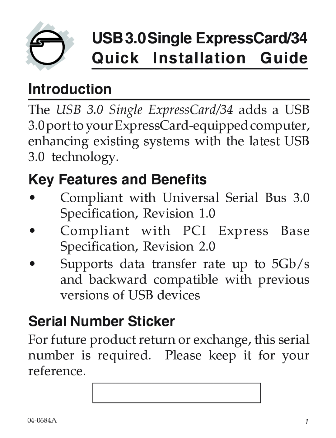 SIIG 5053, 5052 manual USB3.0Single ExpressCard/34 Quick Installation Guide, Introduction, Key Features and Benefits 