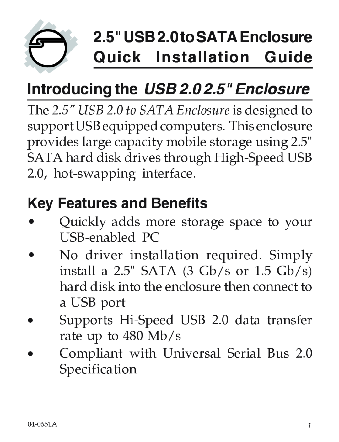 SIIG 5090S manual 2.5USB2.0toSATAEnclosure Quick Installation Guide, Introducing the USB 2.0 2.5 Enclosure 