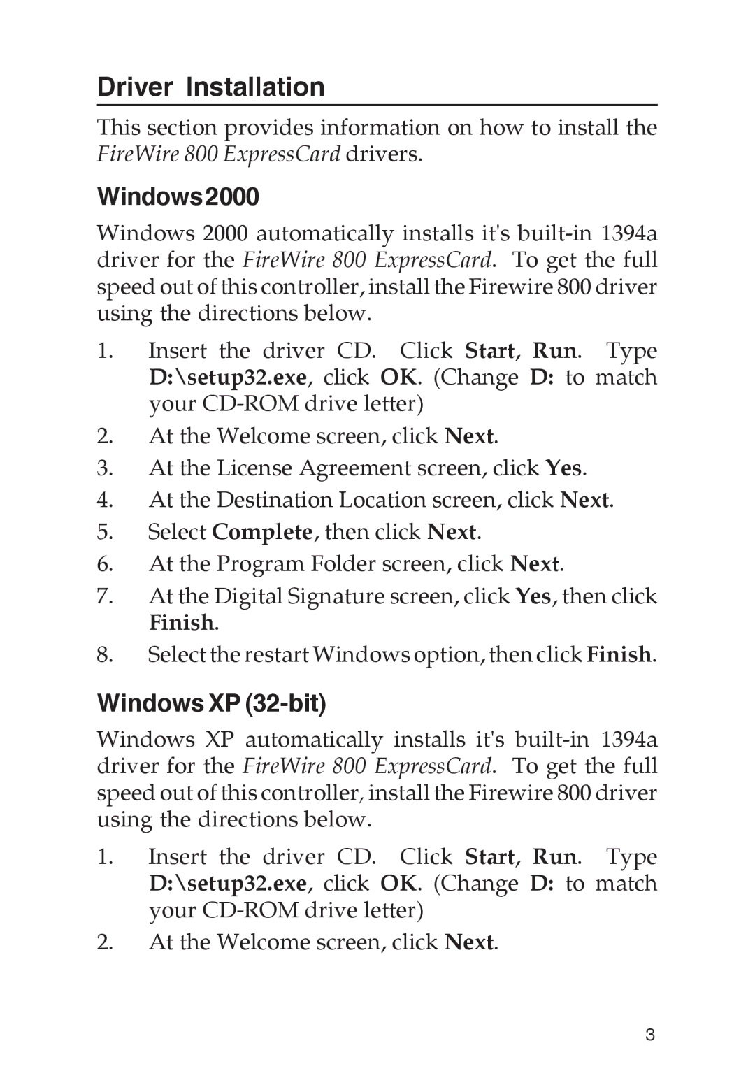 SIIG 700 manual Driver Installation, Windows2000, Windows XP 32-bit 