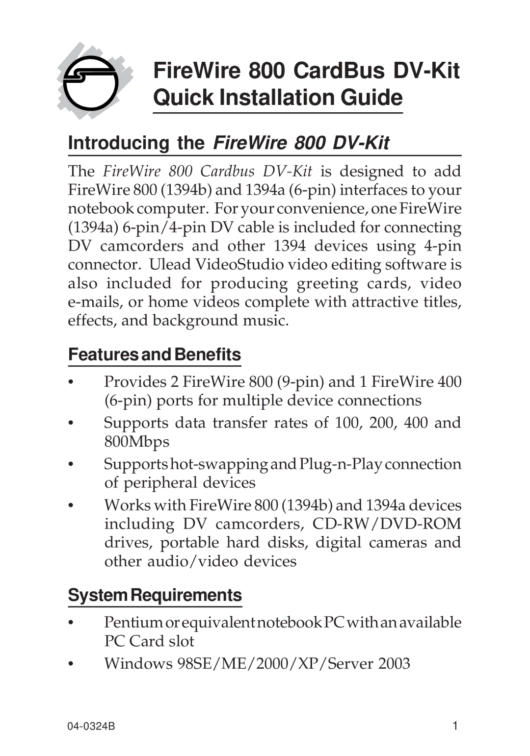 SIIG 700 manual Features and Benefits, SystemRequirements 