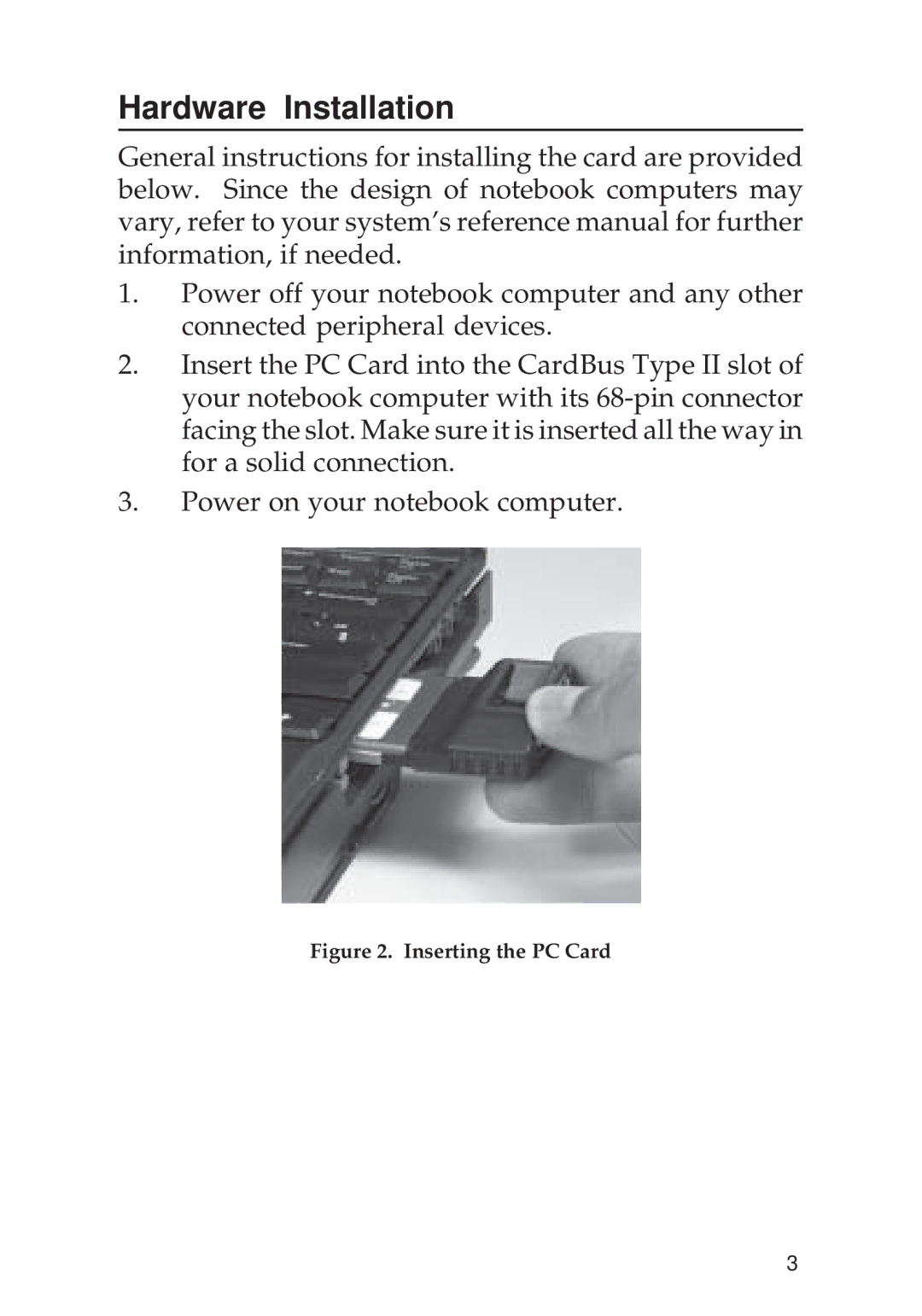 SIIG 700 manual Hardware Installation, Inserting the PC Card 