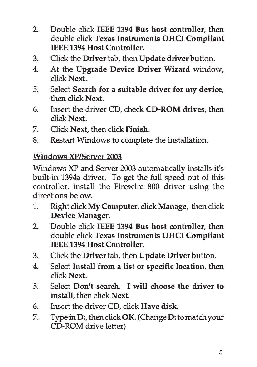 SIIG 700 manual At the Upgrade Device Driver Wizard window, click Next, Windows XP/Server 