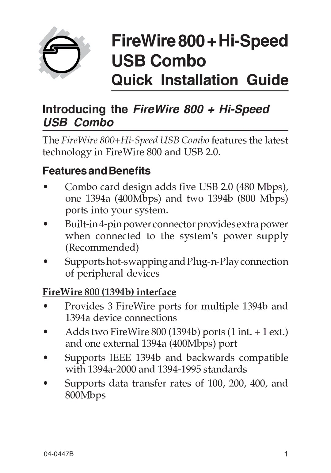 SIIG 701P48438 manual Introducing the FireWire 800 + Hi-Speed USB Combo, Features and Benefits 