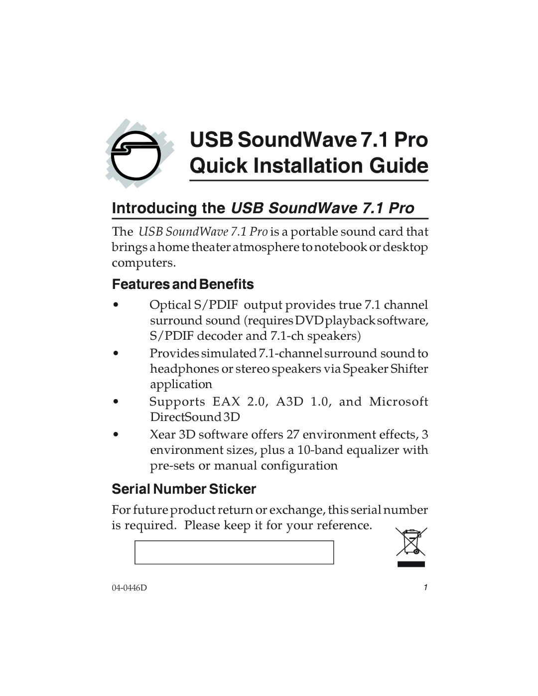 SIIG 7.1 manual Features and Benefits, Serial Number Sticker 