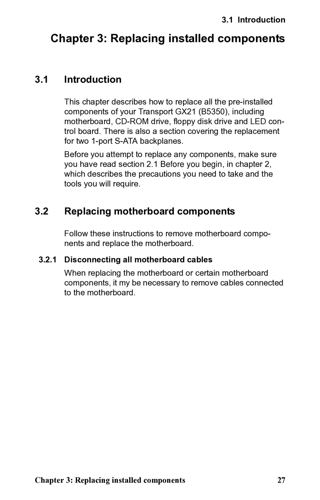 SIIG B5350 manual Introduction, Replacing motherboard components, Disconnecting all motherboard cables 