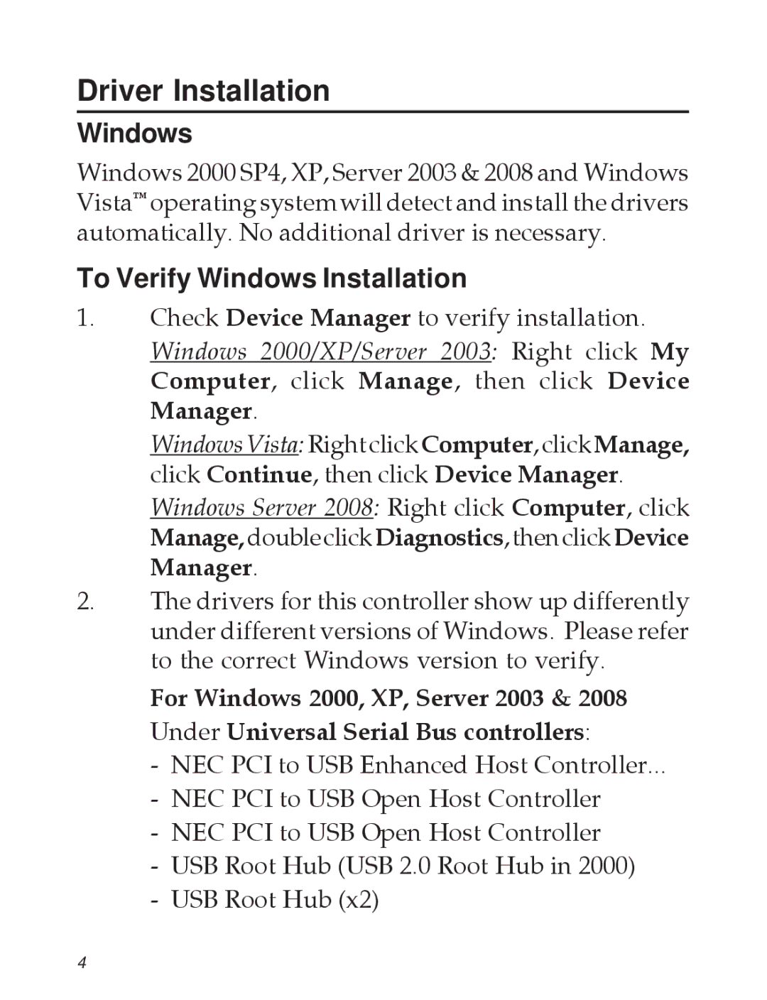 SIIG Computer Drive specifications Driver Installation, To Verify Windows Installation 