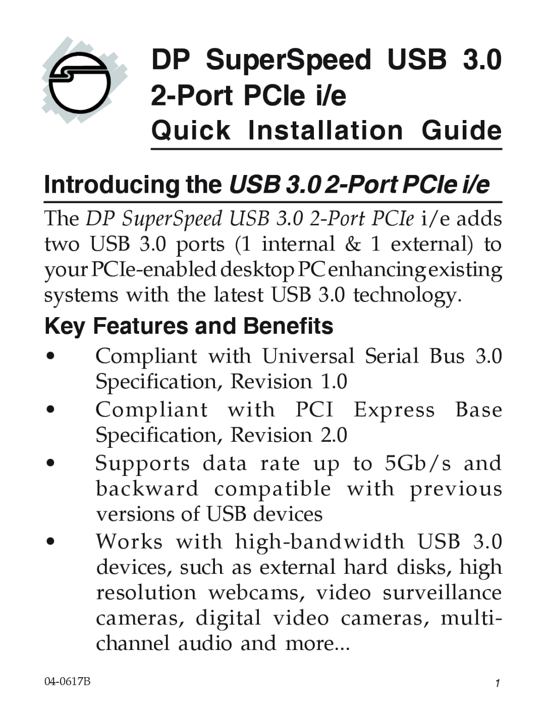 SIIG EX2101 manual Key Features and Benefits, DP SuperSpeed USB 3.0 2-Port PCIe i/e, Quick Installation Guide 
