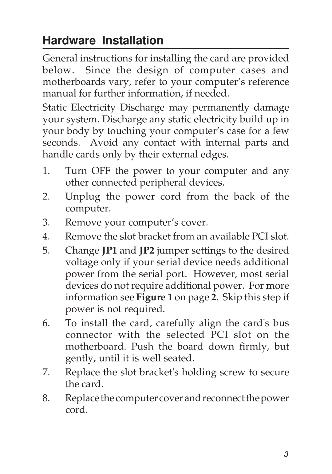 SIIG PCI 2S manual Hardware Installation 